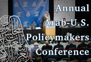 Annual Arab-U.S. Policymakers Conference