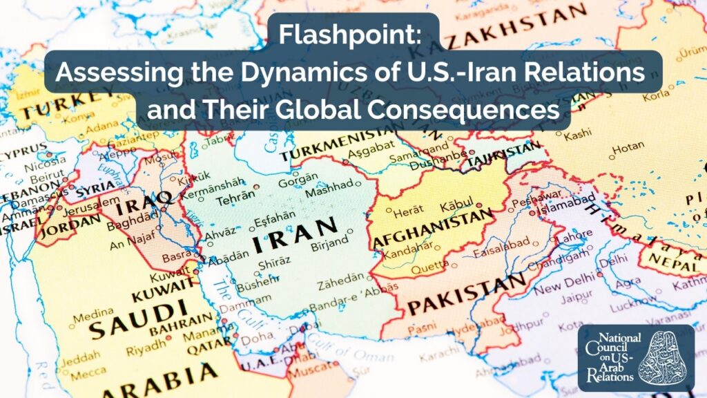 Flashpoint: Assessing the Dynamics of U.S.-Iran Relations and Their Global Consequences