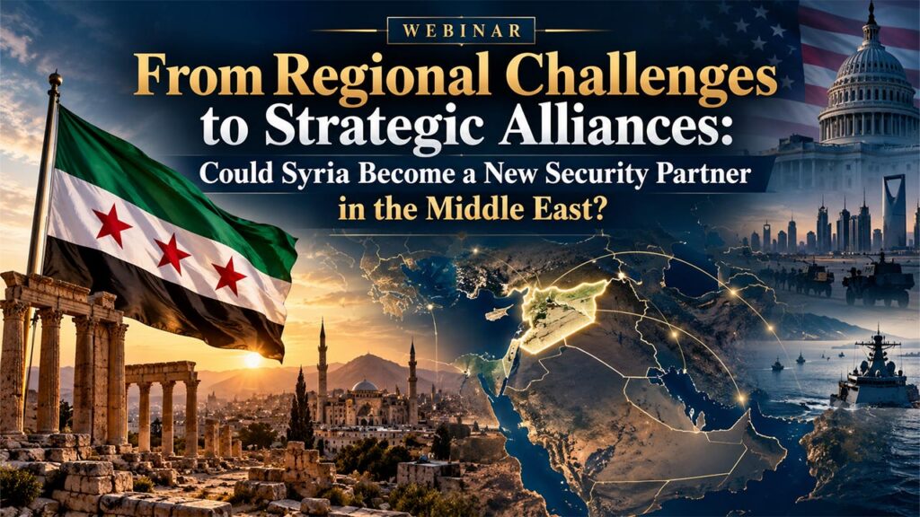 From Regional Challenges to Alliances: Could Syria Become a New Security Partner in the Middle East?